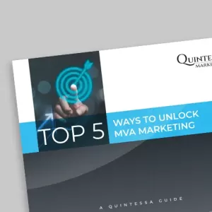 Top 5 Ways to Unlock MVA Marketing ebook cover by Quintessa featuring strategies for motor vehicle accident lead generation and client acquisition